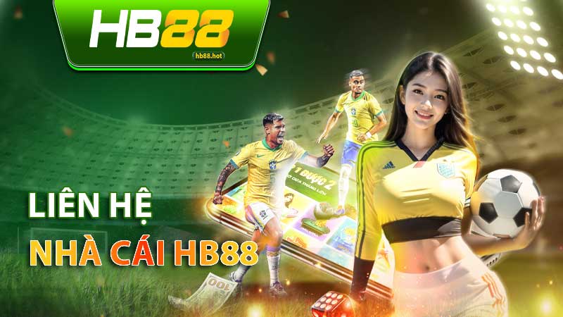 Chọn đúng kênh liên hệ HB88 phù hợp với vấn đề