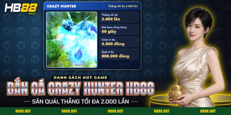 Màn bắn cá Crazy Hunter HB88 với rồng băng phun hơi lạnh bên tinh thể xanh giữa rừng