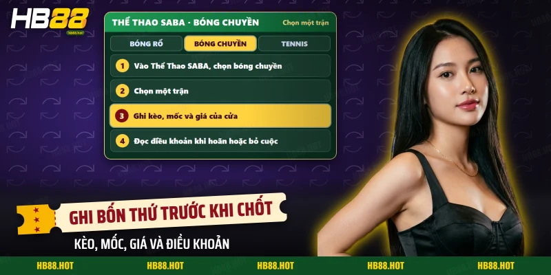 Các bước chọn trận bóng chuyền trong Thể Thao SABA rồi ghi kèo, mốc và giá