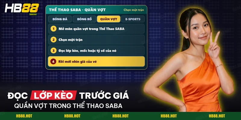 Các bước chọn trận quần vợt trong mục Thể Thao SABA rồi đọc lớp kèo
