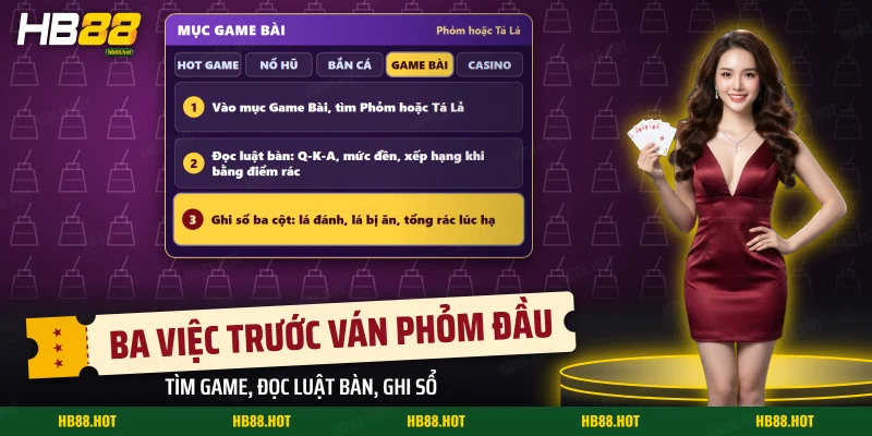Ba việc trước ván Phỏm đầu tiên: tìm game theo tên, đọc luật bàn và ghi sổ